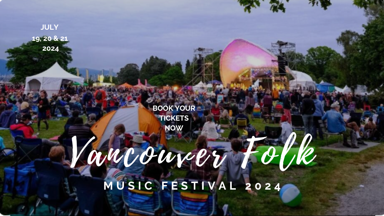 Vancouver Folk Music Festival 2024